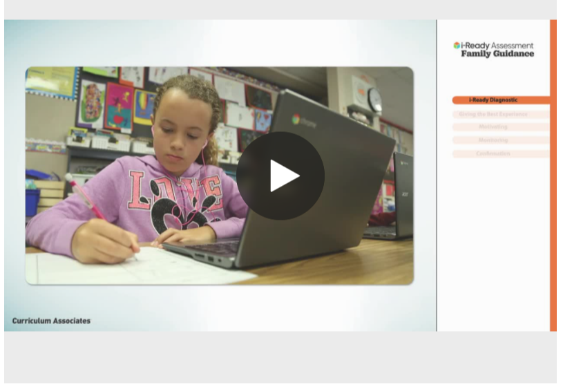 Video - Family Guidance for Administering the i-Ready Diagnostic